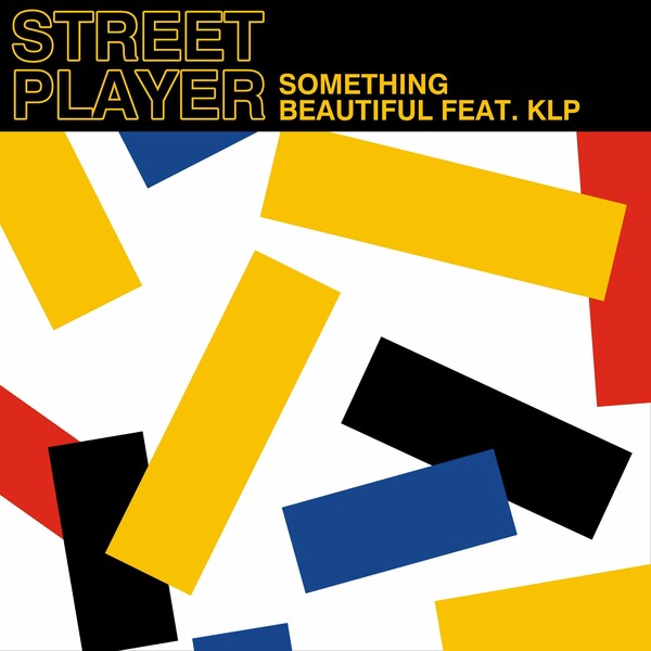 KLP, Street Player - Something Beautiful on True Romance Records