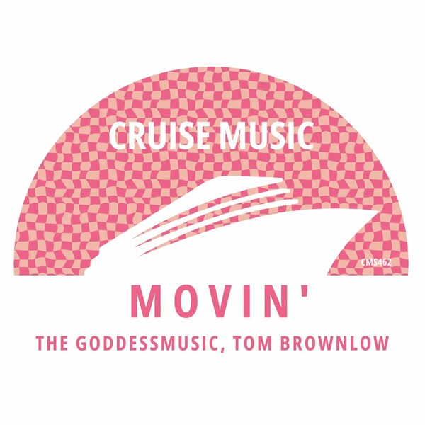 Tom Brownlow, The GoddessMusic - Movin' on Cruise Music