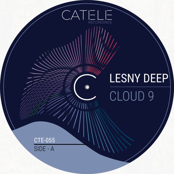 Lesny Deep - Cloud 9 on CATELE RECORDINGS