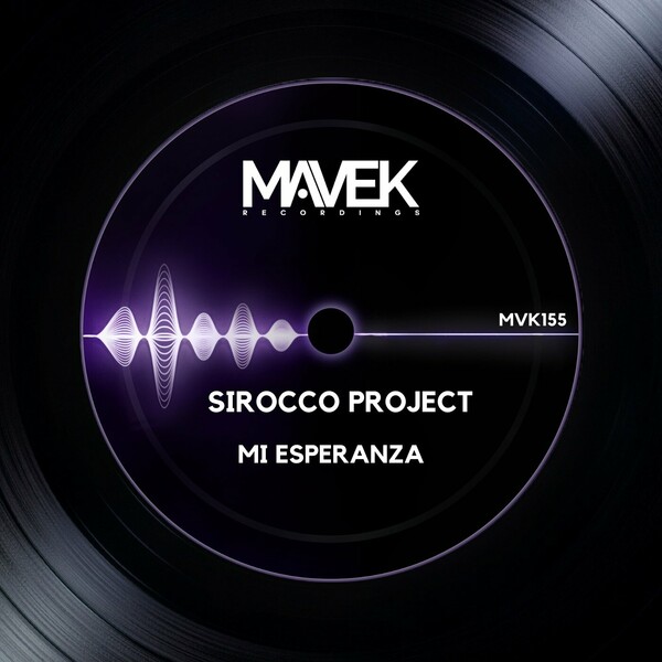 Sirocco Project - Mi Esperanza on Mavek Recordings