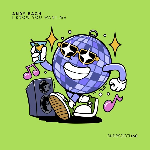Andy Bach - I Know You Want Me on Sundries Digital