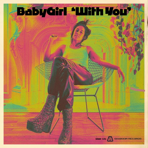 BabyGirl - With You (Remix) on Shaboom