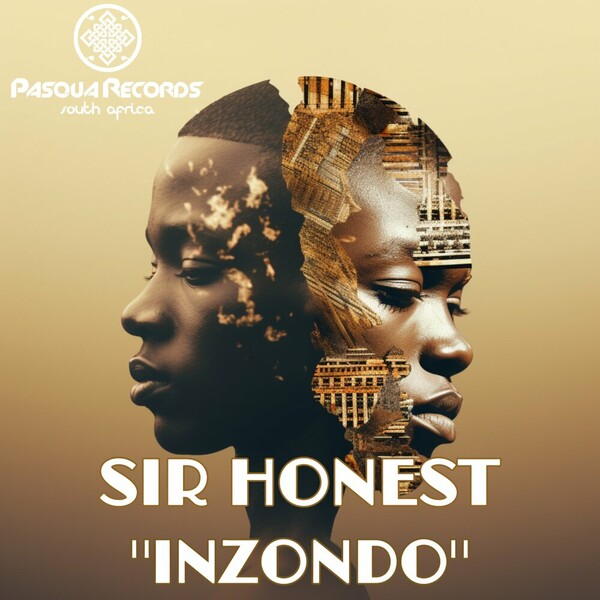 Sir Honest - Inzondo on Pasqua Records S.A