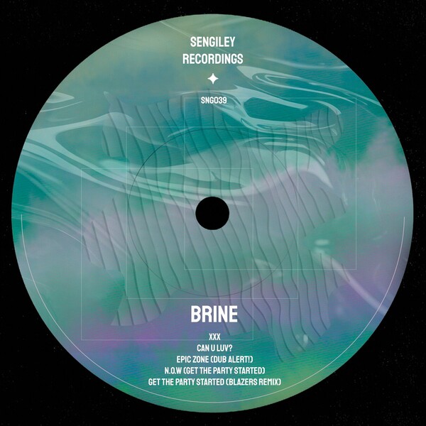 Brine - Xxx on Sengiley Recordings