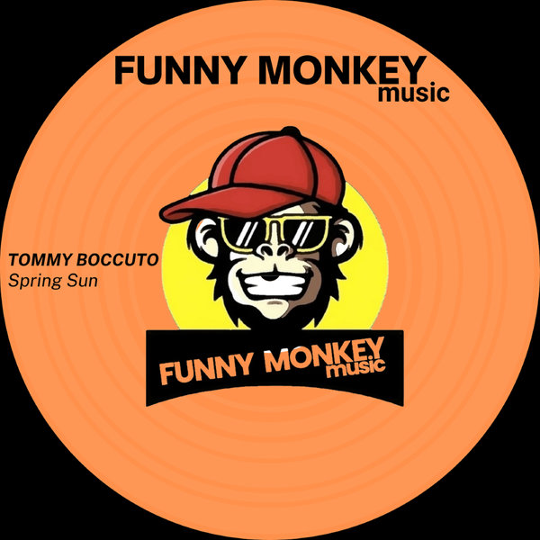 Tommy Boccuto - Spring Sun on FUNNY MONKEY MUSIC