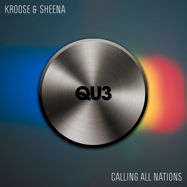 Kroose and Sheena - Calling All Nations on QU3