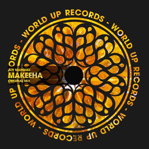 Joy Marquez - Makeeha on World Up Records