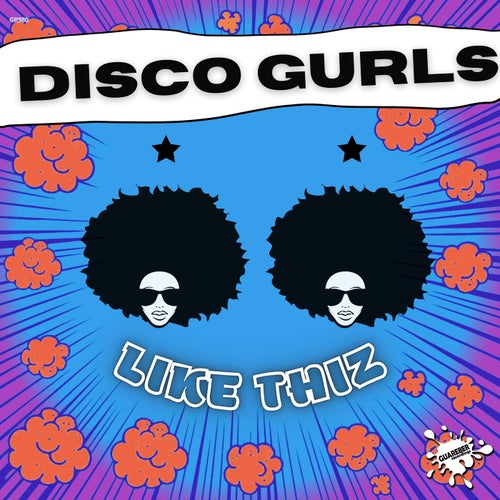 Disco Gurls - Like Thiz on Guareber Recordings