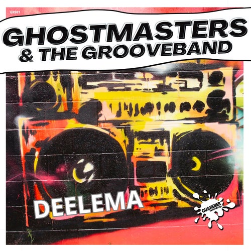 GhostMasters, The GrooveBand - Deelema on Guareber Recordings