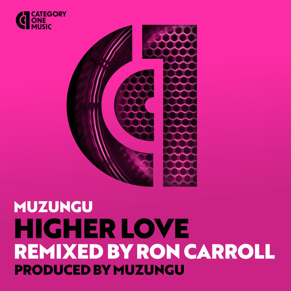 Muzungu - Higher Love on Category 1 Music
