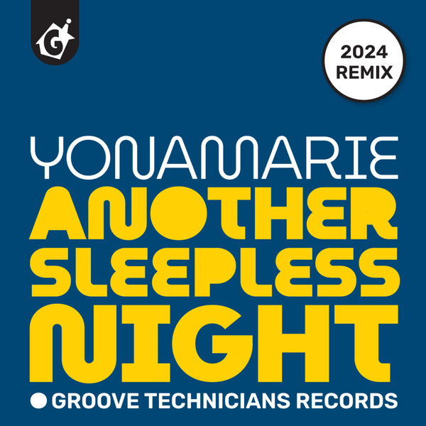 Yonamarie - Another Sleepless Night (Gavin Mintus Remix) on Groove Technicians Records