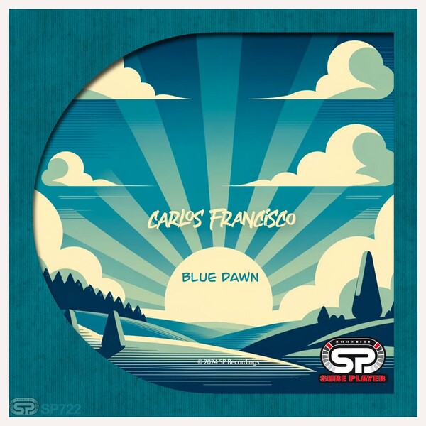 Carlos Francisco - Blue Dawn on SP Recordings