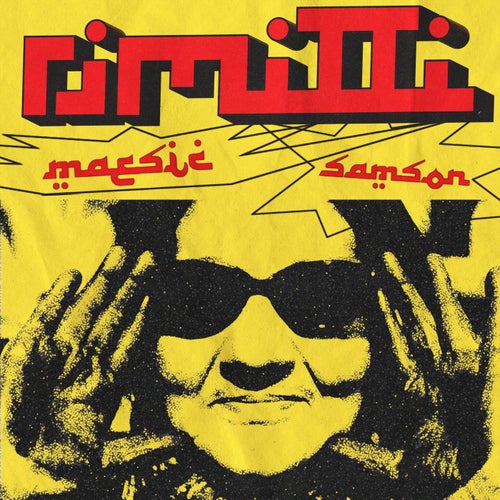 Samson, Maesic - Rimitti (Extended Mix) on Helix Records