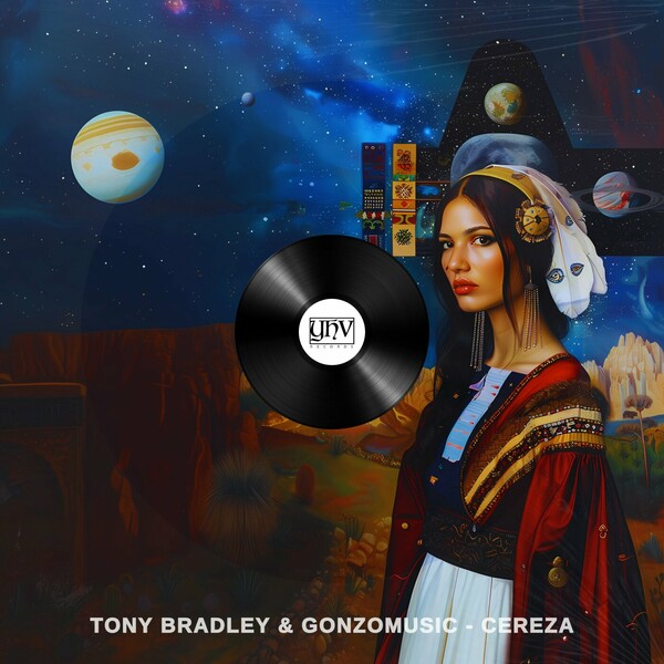 Gonzomusic, Tony Bradley - Cereza on YHV Records