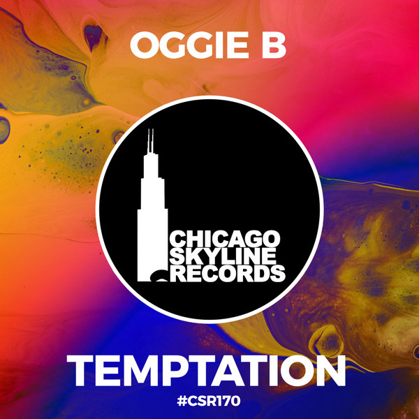 Oggie B - Temptation on Chicago Skyline Records