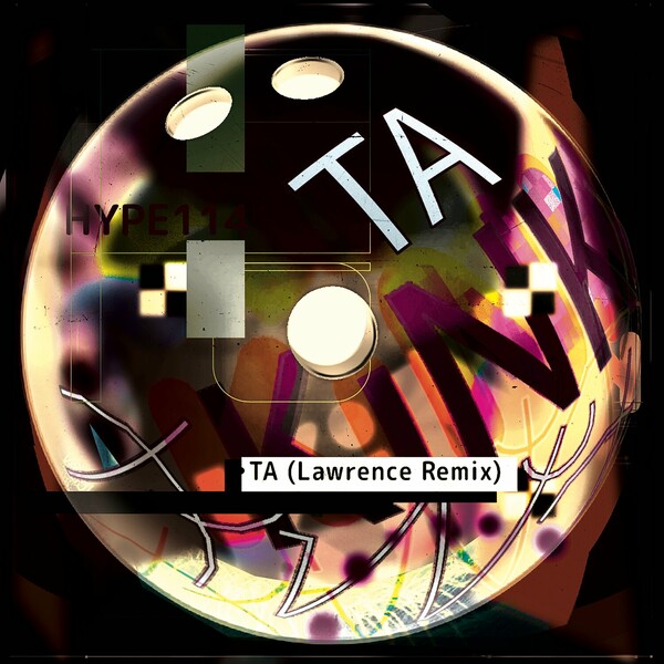 KiNK - Ta (Lawrence Remix) on Hypercolour