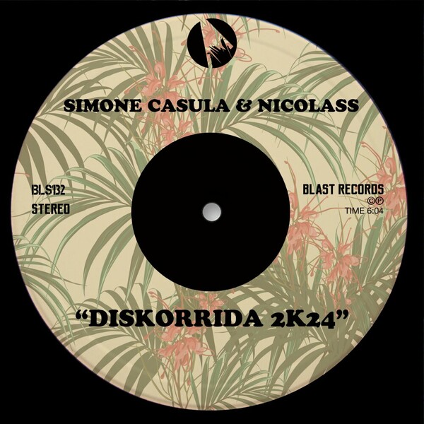 Simone Casula, Nicolass - Diskorrida 2K24 on Blast Records