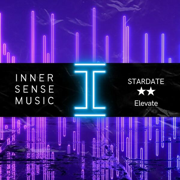 Stardate - Elevate on Inner Sense Music