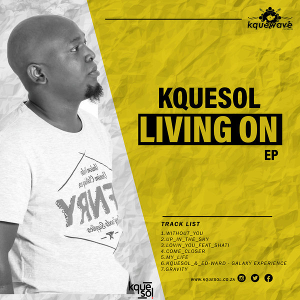 Kquesol - Living ON on Kquewave Records