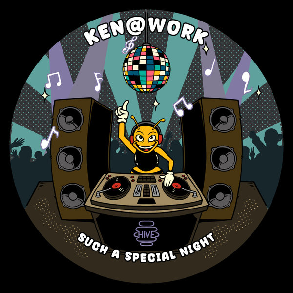 Ken@Work - Such A Special Night on Hive Label