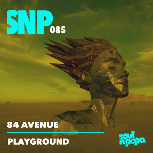 84 Avenue - Playground on Soul N Pepa