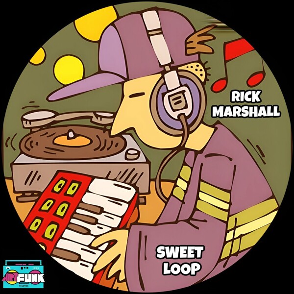 Rick Marshall - Sweet Loop on ArtFunk Records