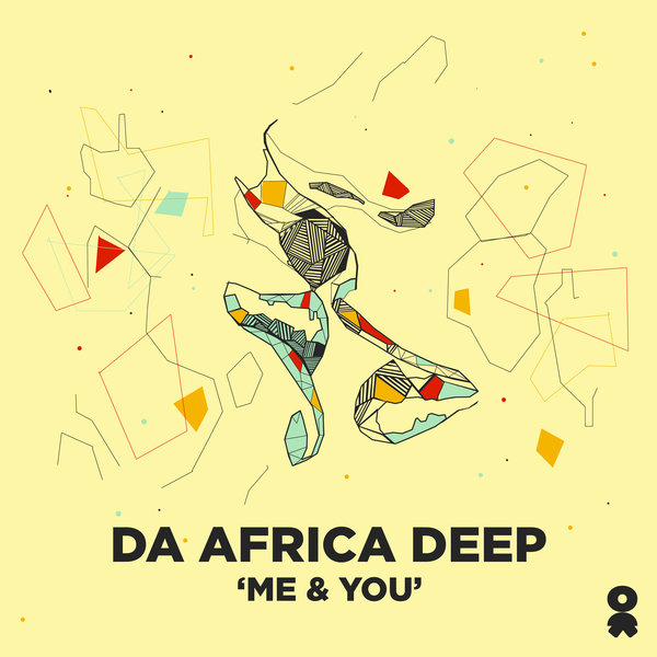 Da Africa Deep - Me And You on One People