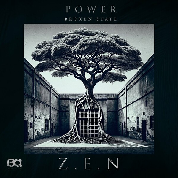 Z.E.N - Power (Broken State Mix) on Basement Art