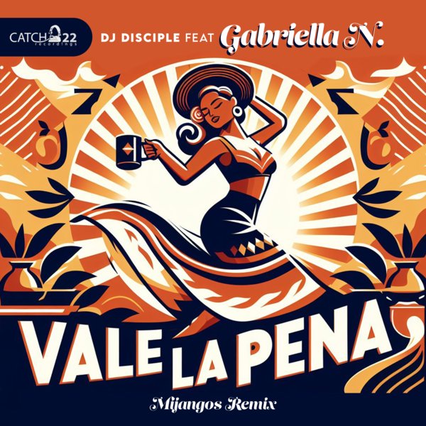 DJ Disciple feat. Gabriela Pe. - Vale La Pena on Catch 22