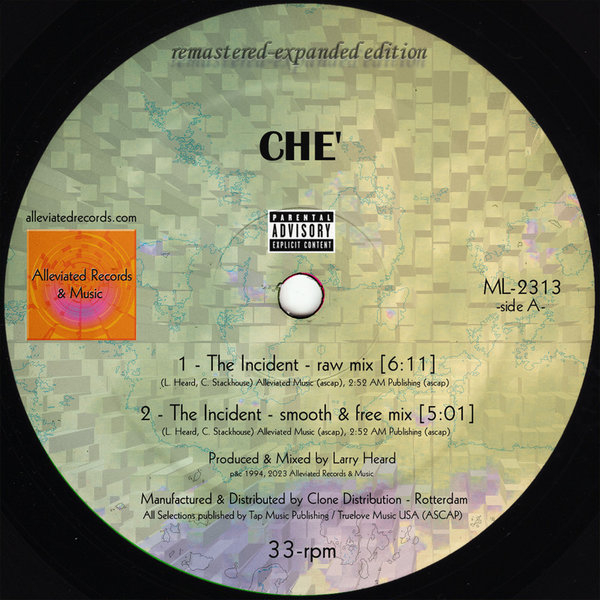 Ché - The Incident on Alleviated Records