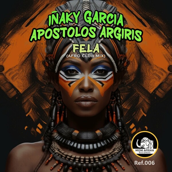 Inaky Garcia, Apostolos Argiris - Fela (Afro Club Mix) on Mom Afrika Records