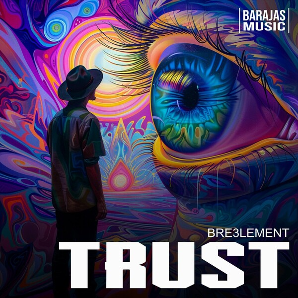 Bre3lement - Trust on Barajas Music