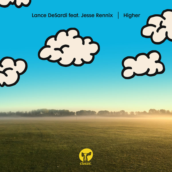 Lance DeSardi feat. Jesse Rennix - Higher on Classic Music Company