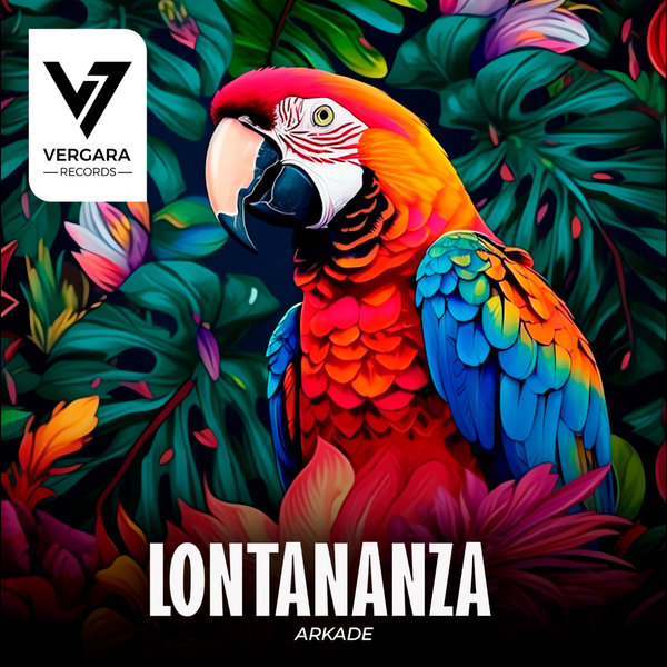 Arkade - Lontananza on Vergara Records