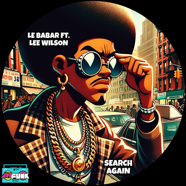 Lee Wilson, Le Babar - Search Again on ArtFunk Records