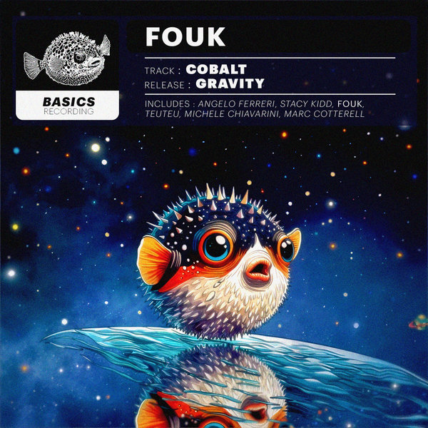 Fouk - Gravity on Basics Recordings