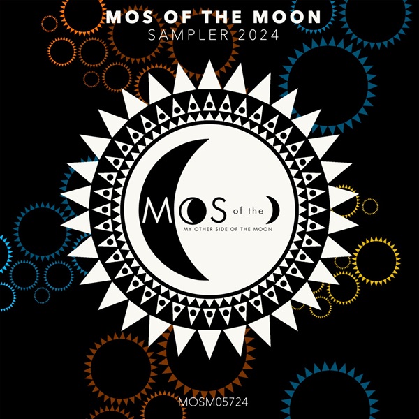 VA - MOS OF THE MOON Sampler 2024 on My Other Side of the Moon