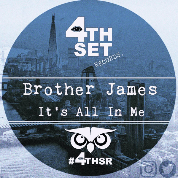 Brother James - It's All In Me on 4th Set Records