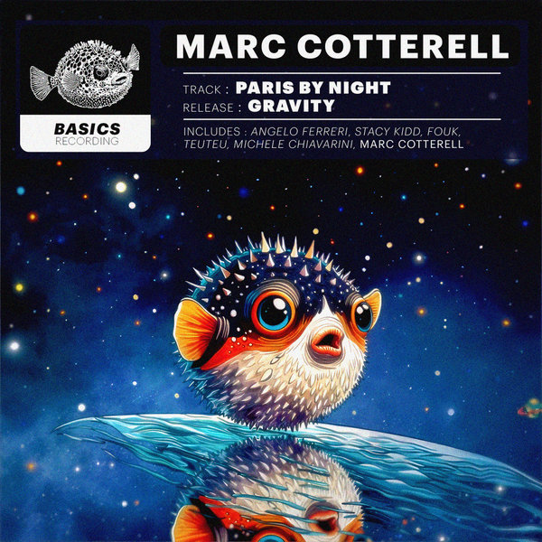 Marc Cotterell - Gravity on Basics Recordings