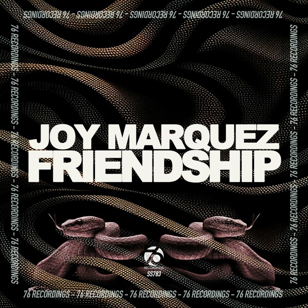 Joy Marquez - Friendship on 76 Recordings