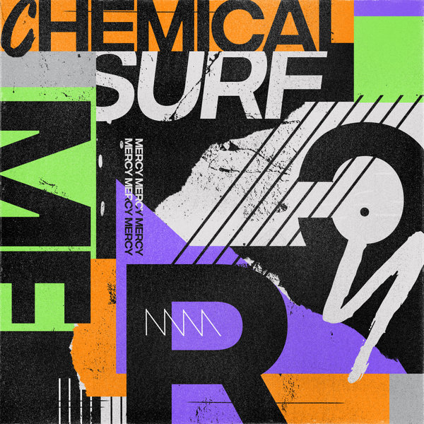 Chemical Surf - Mercy on Get Physical Music