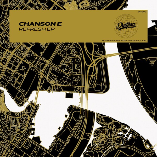 Chanson E - Refresh EP on Dustpan Recordings