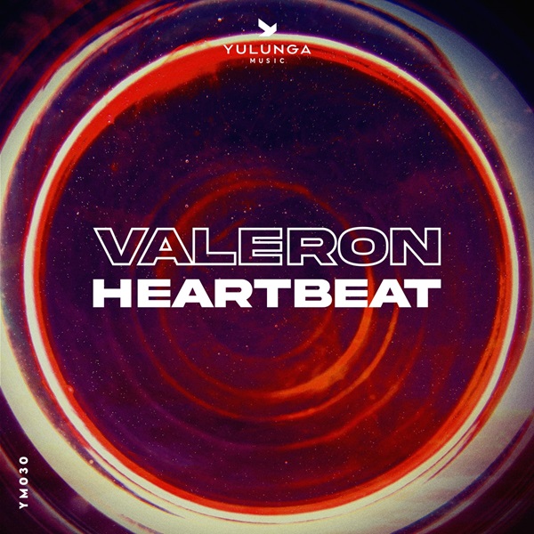 Valeron - Heartbeat on Yulunga Music