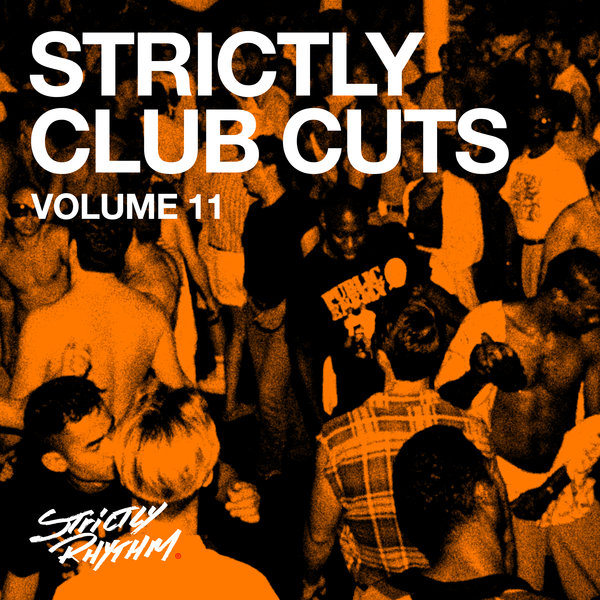 VA - Strictly Club Cuts, Vol. 11 on Strictly Rhythm