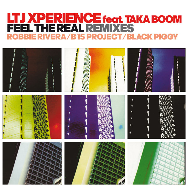 LTJ Xperience feat. Taka Boom - Feel The Real on Irma