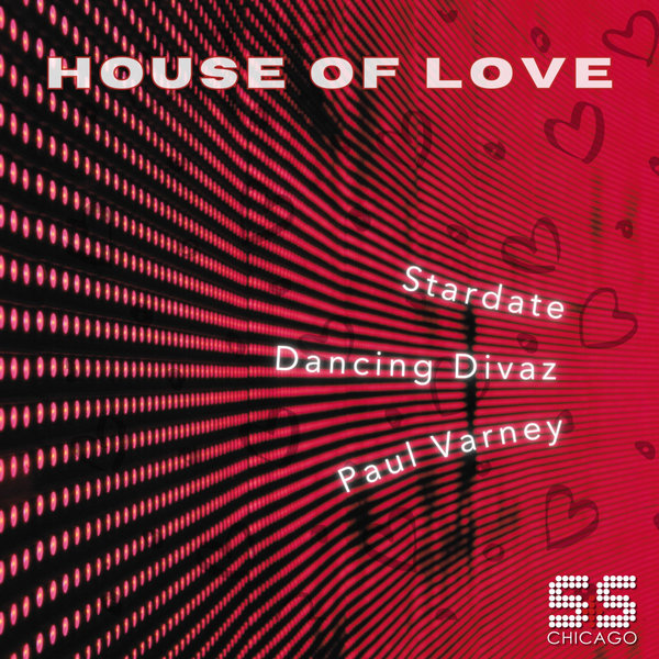 Stardate, Dancing Divaz, Paul Varney - House Of Love on S&S Records