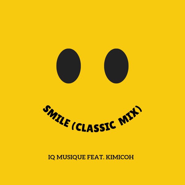 IQ Musique Feat. Kimicoh - Smile (Classic Mix) on Blu Lace Music