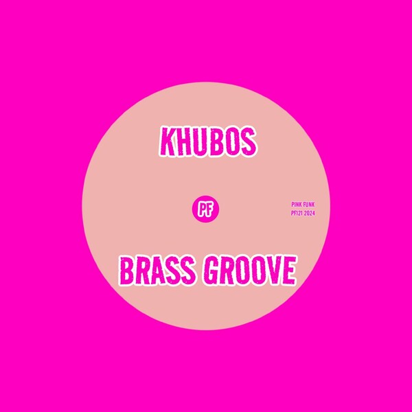 Khubos - Brass Groove on Pink Funk