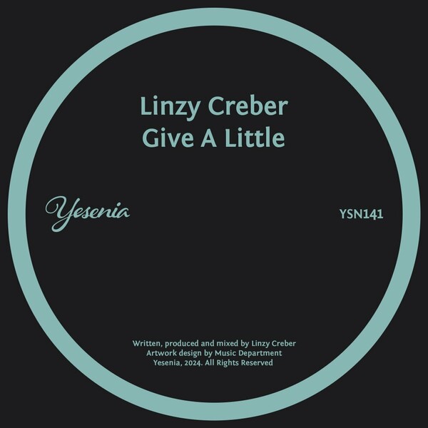 Linzy Creber - Give A Little on Yesenia