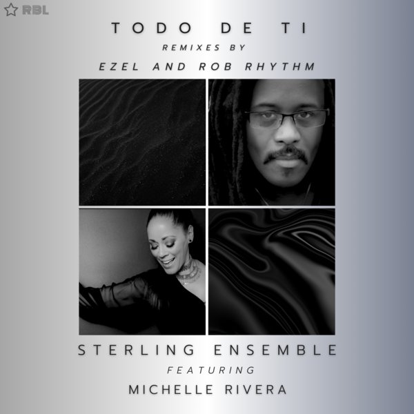 Sterling Ensemble, Michelle Rivera - Todo De Ti on Ricanstruction Brand Limited